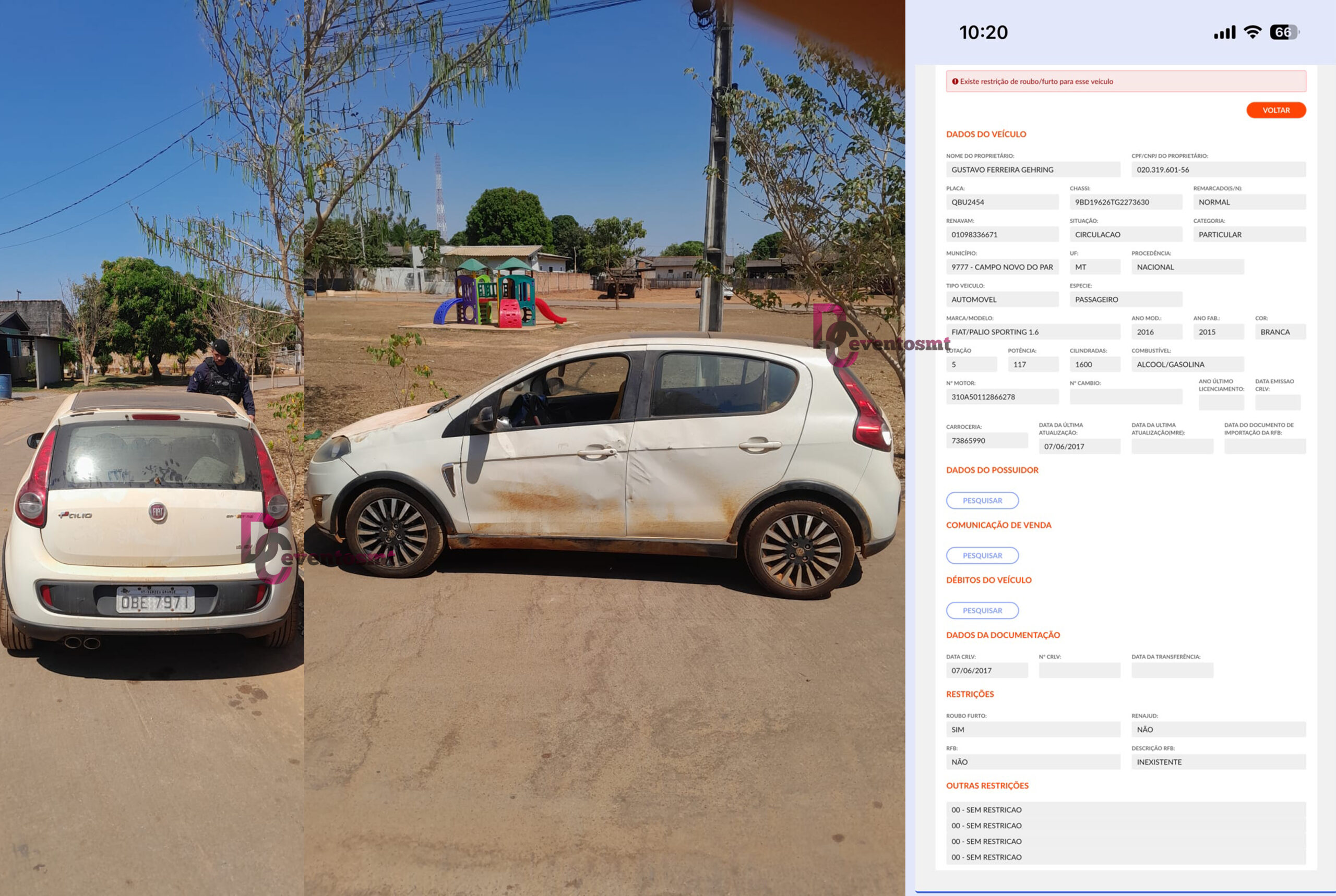 Vídeo: Fiat Palio com sinais de adulteração e registro de roubo/furto é recuperado em Feliz Natal